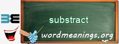 WordMeaning blackboard for substract